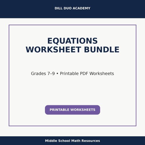 Equations Worksheet Bundle | Grades 7–9 Math Practice, Printable PDF Worksheets