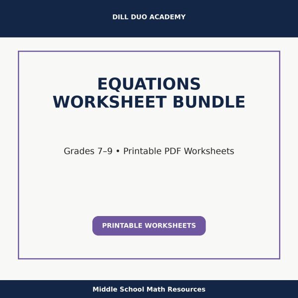 Equations Worksheet Bundle | Grades 7–9 Math Practice, Printable PDF Worksheets