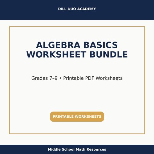 Algebra Basics Worksheet Bundle | Grades 7–9 Math Practice, Printable PDF, Variables, Expressions & Equations