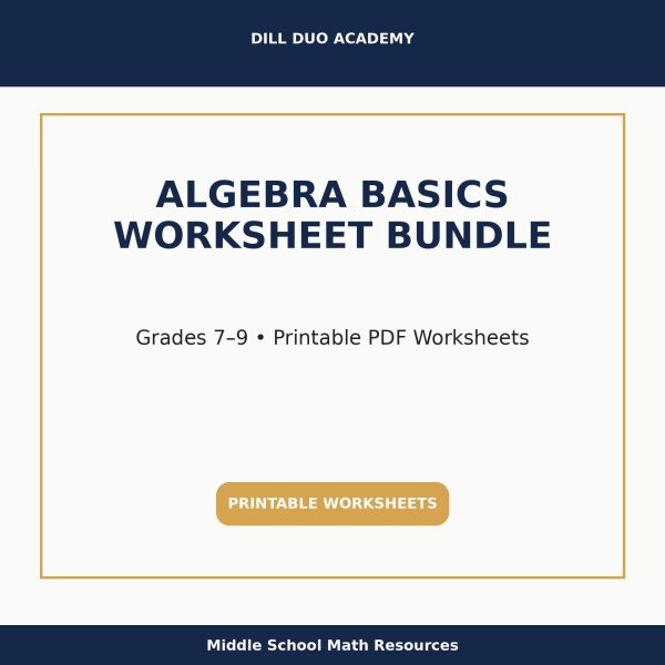 Algebra Basics Worksheet Bundle | Grades 7–9 Math Practice, Printable PDF, Variables, Expressions & Equations